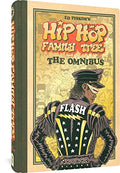 Hip Hop Family Tree: The Omnibus - Hardcover