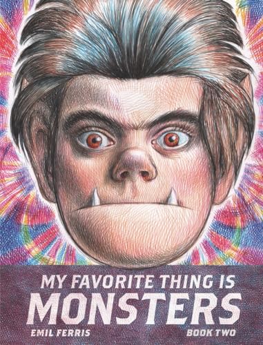 My Favorite Thing Is Monsters Book Two - Paperback