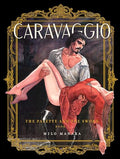Caravaggio: The Palette and the Sword: Book 1 - Paperback