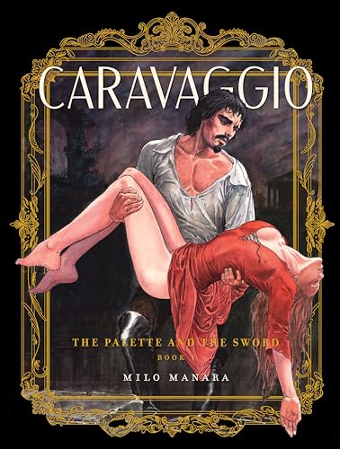 Caravaggio: The Palette and the Sword: Book 1 - Paperback