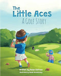 The Little Aces, a Golf Story - Hardcover