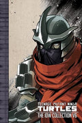 Teenage Mutant Ninja Turtles: The IDW Collection Volume 6 - Hardcover