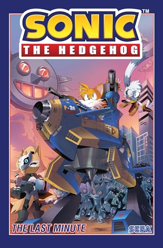 Sonic the Hedgehog, Vol. 6: The Last Minute - Paperback