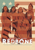 Redbone: The True Story of a Native American Rock Band - Paperback