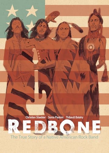 Redbone: The True Story of a Native American Rock Band - Paperback