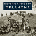 Historic Photos of Oklahoma - Hardcover