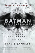 Batman and Psychology: A Dark and Stormy Knight (2nd Edition) - Paperback