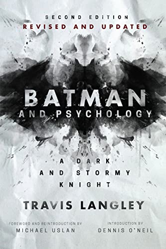 Batman and Psychology: A Dark and Stormy Knight (2nd Edition) - Paperback