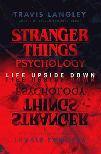 Stranger Things Psychology: Life Upside Down - Paperback