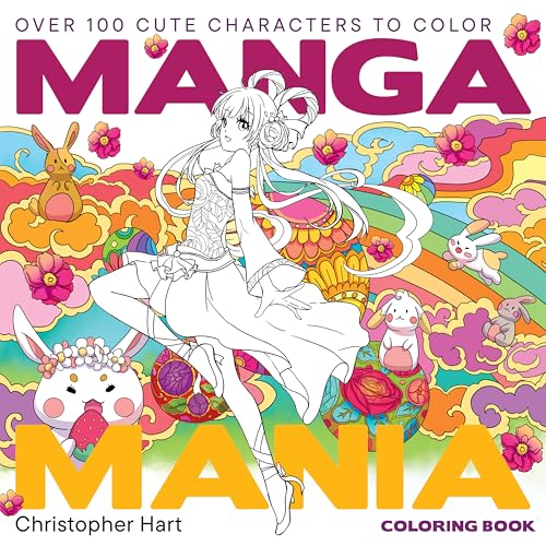 Manga Mania Coloring Book: Over 100 Cute Characters to Color - Manga and Anime Coloring Book for Adults and Kids - Paperback