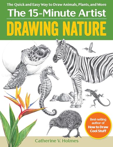 Drawing Nature: The Quick and Easy Way to Draw Animals, Plants, and More - Paperback