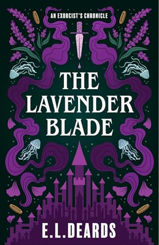 Lavender Blade: An Exorcist's Chronicle - Paperback