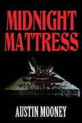 Midnight Mattress - Paperback