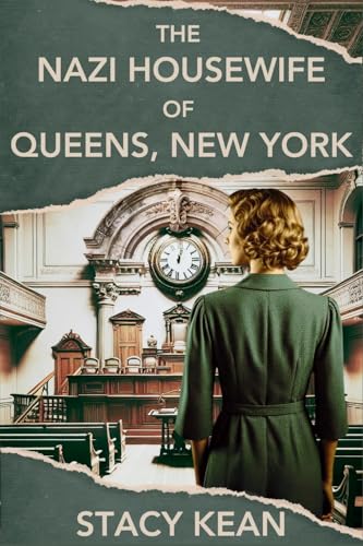 The Nazi Housewife of Queens, New York - Paperback
