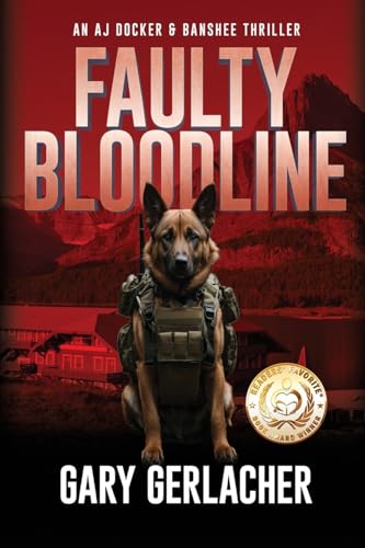 Faulty Bloodline: An AJ Docker and Banshee Thriller - Paperback