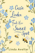 Cassie Linden Finds Her Sweet Spot - Paperback