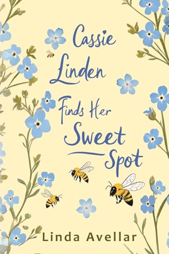 Cassie Linden Finds Her Sweet Spot - Paperback