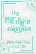 The Mr & Mrs Mistake Special Edition - Paperback