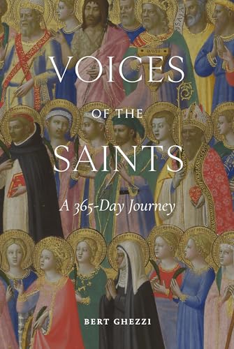Voices of the Saints: A 365-Day Journey - Hardcover