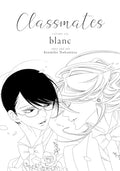Classmates Vol. 6: Blanc - Paperback