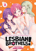 Asumi-Chan Is Interested in Lesbian Brothels! Vol. 2 - Paperback