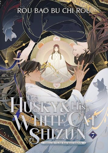 The Husky and His White Cat Shizun: Erha He Ta de Bai Mao Shizun (Novel) Vol. 7 - Paperback