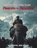 Biblical Events from Assyria to America: Correcting His-story to include Our story - Hardcover