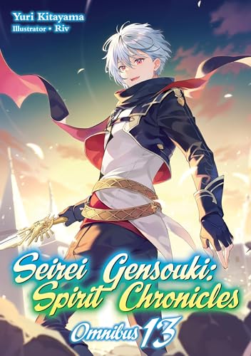 Seirei Gensouki: Spirit Chronicles: Omnibus 13 (Light Novel) - Paperback