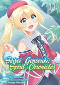 Seirei Gensouki: Spirit Chronicles (Manga): Volume 11 - Paperback