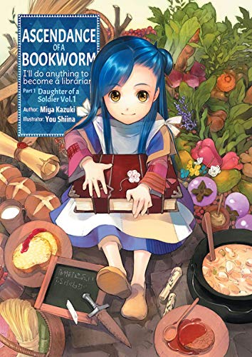 Ascendance of a Bookworm: Part 1 Volume 1 (Light Novel) - Paperback