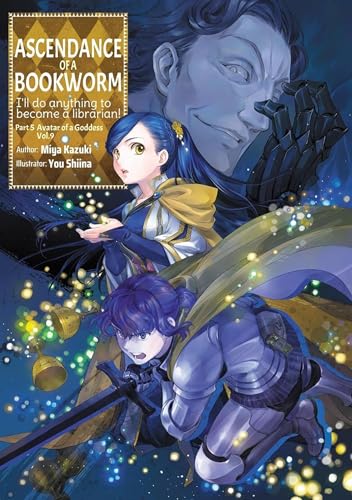 Ascendance of a Bookworm: Part 5 Volume 9 (Light Novel) - Paperback