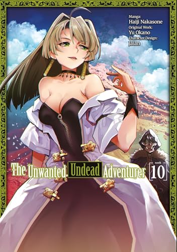 The Unwanted Undead Adventurer (Manga): Volume 10 - Paperback