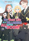 My Next Life as a Villainess: All Routes Lead to Doom! Volume 14 (Light Novel) - Paperback