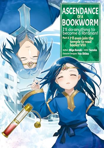Ascendance of a Bookworm (Manga) Part 2 Volume 8 - Paperback