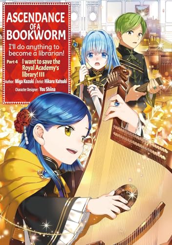 Ascendance of a Bookworm (Manga) Part 4 Volume 3 - Paperback