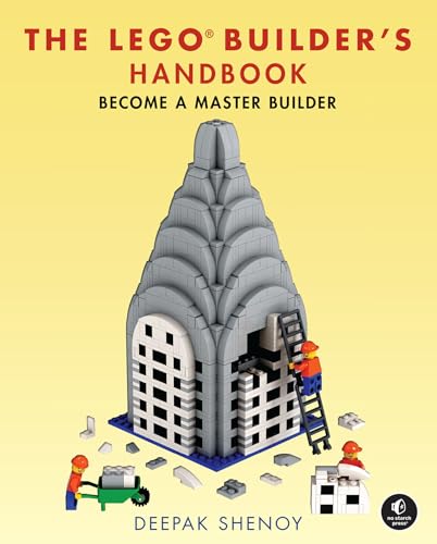 The Lego Builder's Handbook: Become a Master Builder - Hardcover