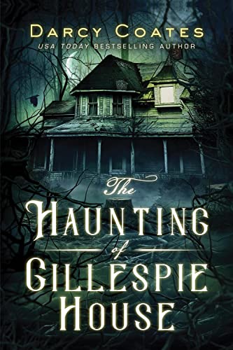 The Haunting of Gillespie House - Paperback