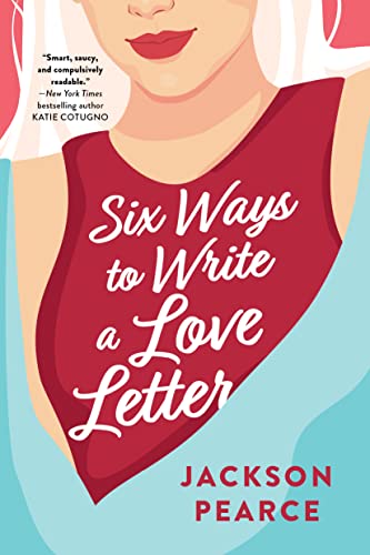 Six Ways to Write a Love Letter - Paperback
