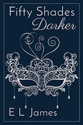Fifty Shades Darker 10th Anniversary Edition - Hardcover