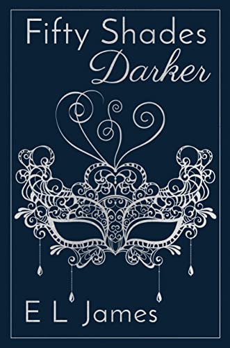 Fifty Shades Darker 10th Anniversary Edition - Hardcover