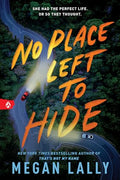 No Place Left to Hide - Paperback