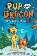 How to Catch Graphic Novels: How to Catch an Elf - Hardcover