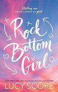 Rock Bottom Girl - Paperback