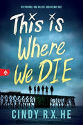 This Is Where We Die - Paperback