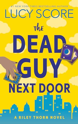The Dead Guy Next Door: A Riley Thorn Novel - Paperback