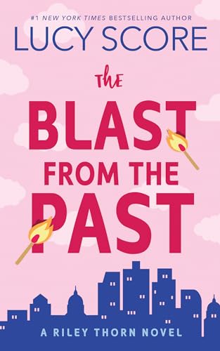 The Blast from the Past: A Riley Thorn Novel - Paperback