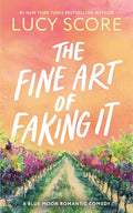 The Fine Art of Faking It - Paperback