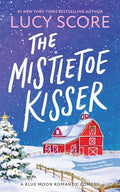 The Mistletoe Kisser - Paperback