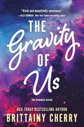 The Gravity of Us - Paperback