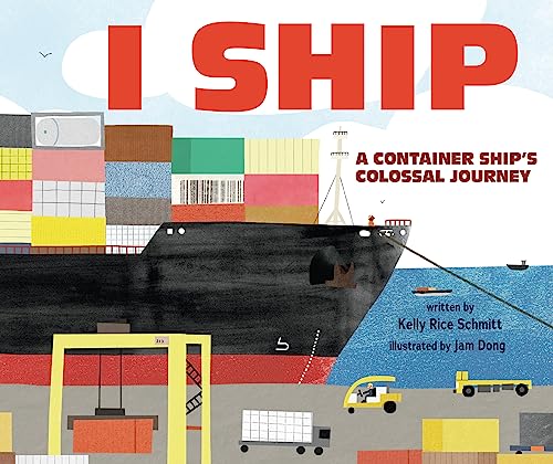I Ship: A Container Ship's Colossal Journey - Hardcover